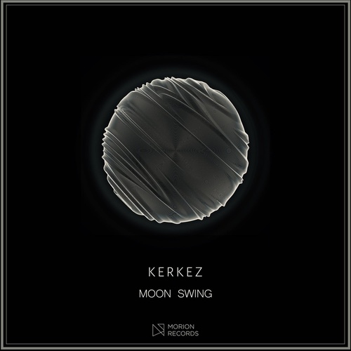 Kerkez - Moon Swing [MR009]